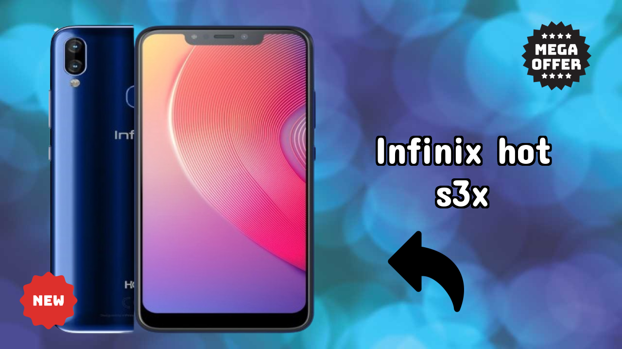 Infinix Hot S3X Price: ₹10,999 - Complete Analysis