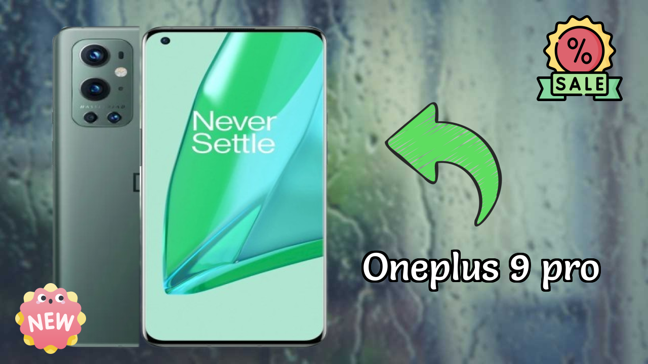 Why OnePlus 9 Pro is the Best Deal Under ₹39,999 Right Now
