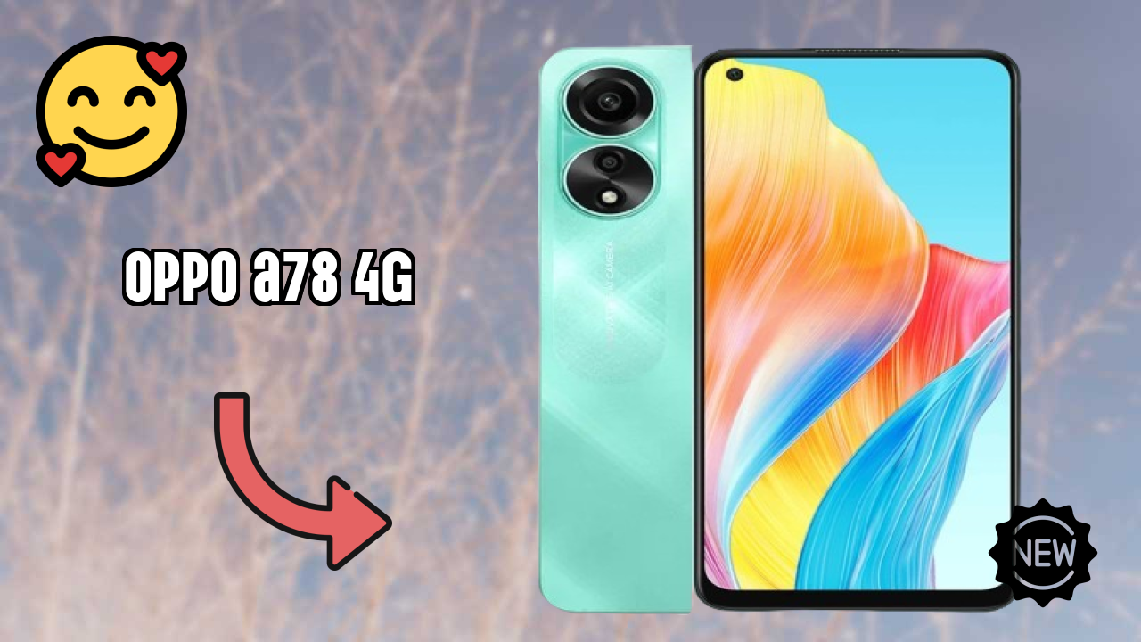 OPPO A78 4G Battery Review: 5000 MAh Usage Analysis