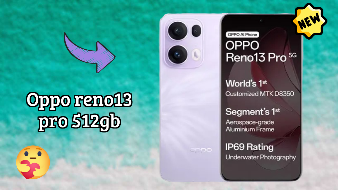 2026 OPPO Reno13 Pro 512GB Value For Money: Very Very Strong Display and 