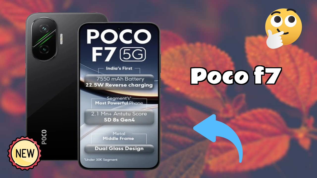 POCO F7 at ₹30,999 - Best Phone Under This Price