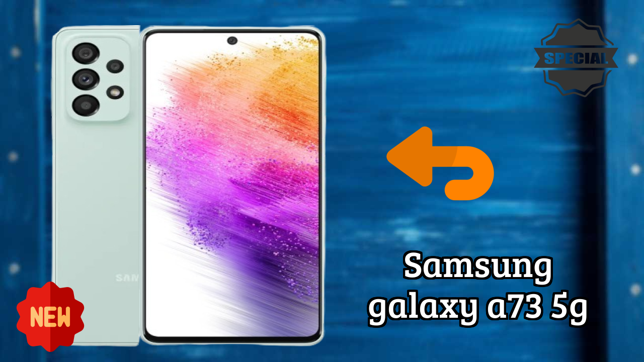 Samsung Galaxy A73 5G Display Quality: Super AMOLED Plus Explained