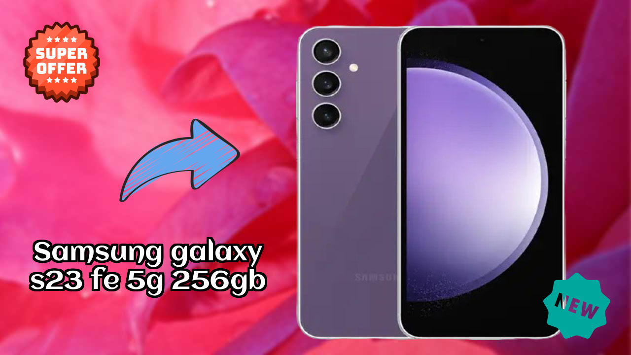 Samsung Galaxy S23 FE 5G 256GB Price Analysis: ₹42,490 Value Review