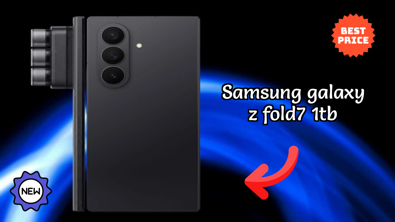 Samsung Galaxy Z Fold7 1TB at ₹174,999 - Best Deal Available Right Now