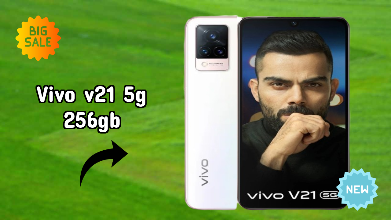 Vivo V21 5G 256GB 2026 Camera, Battery & Display Breakdown
